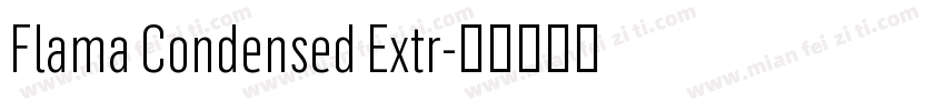 Flama Condensed Extr字体转换